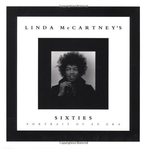 LINDA MCCARTNEY/LINDA MCCARTNEY'S SIXTIES: PORTRAIT OF AN ERA